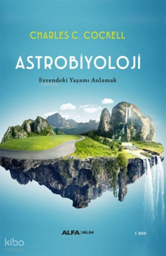 Astrobiyoloji;Evrendeki Yaşamı Anlamak