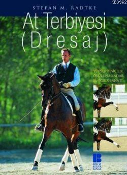 At Terbiyesi; (Dresaj)