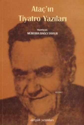 Ataç'ın Tiyatro Yazıları