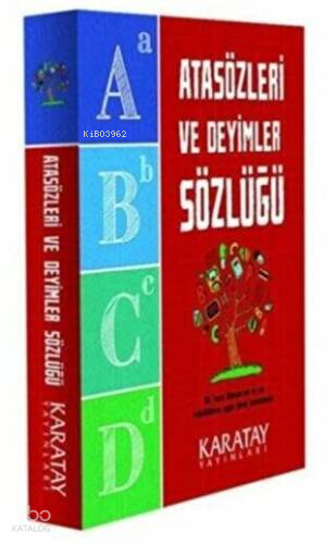 Atasözleri ve Deyimler Sözlüğü