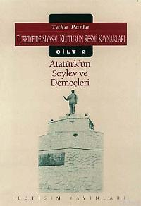 Atatürk'ün Söylev ve Demeçleri Taha Parla