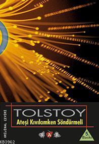 Ateşi Kıvılcımken Söndürmeli