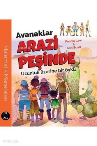 Avanaklar Arazi Peşinde; Uzunluk Üzerine bir Öykü