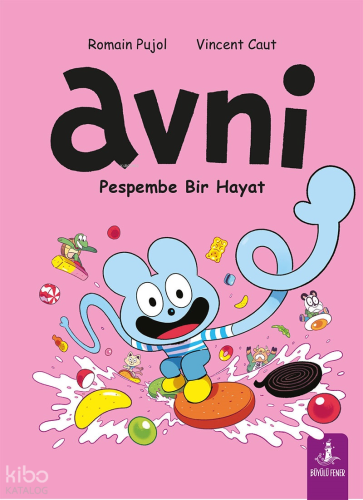 Avni 6 - Pespembe Bir Hayat Romain Pujol
