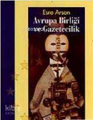 Avrupa Birliği ve Gazetecilik