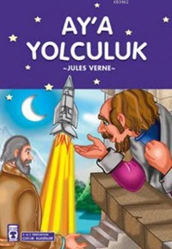 Ay'a Yolculuk; 8+ Yaş