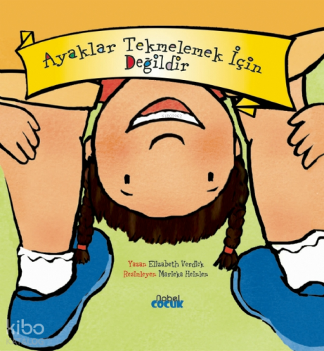 Ayaklar Tekmelemek İçin Değildir