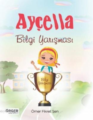 Ayçella; Bilgi Yarışması