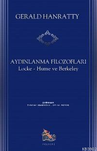 Aydınlanma Filozofları: Locke, Hume ve Berkeley