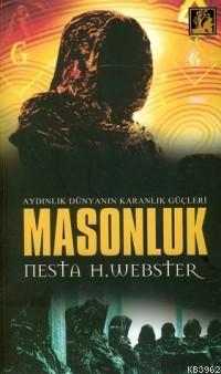 Aydınlık Dünya´nın Karanlık Gücü| Masonluk