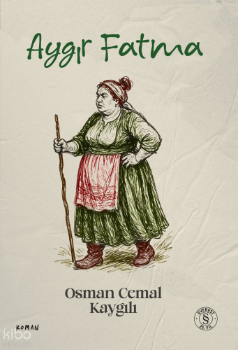 Aygır Fatma Osman Cemal Kaygılı