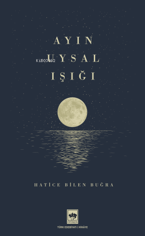 Ayın Uysal Işığı