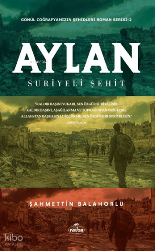 Aylan ;Suriyeli Şehit Şahmettin Balahorlu
