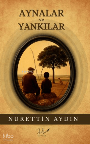 Aynalar ve Yankılar