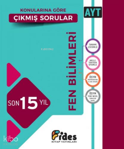 Ayt Fen Bilimleri Son 15 Yıl Konularına Göre Çıkmış Sorular Kolektif