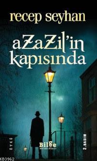 Azazil'in Kapısında Recep Seyhan