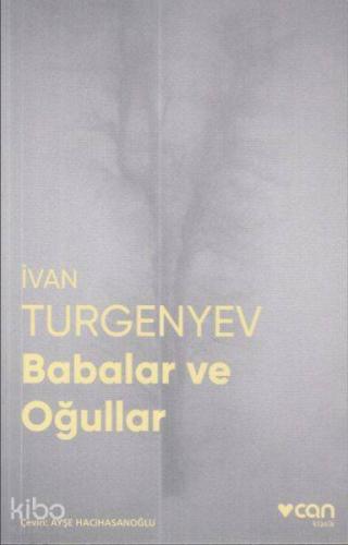 Babalar ve Oğullar (Fotoğraflı Klasikler) İvan Sergeyeviç Turgenyev
