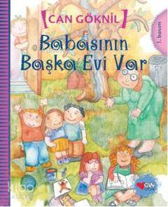 Babasının Başka Evi Var Can Göknil