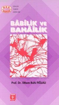 Babilik ve Bahailik Ethem Ruhi Fığlalı