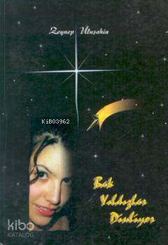 Bak Yıldızlar Dinliyor