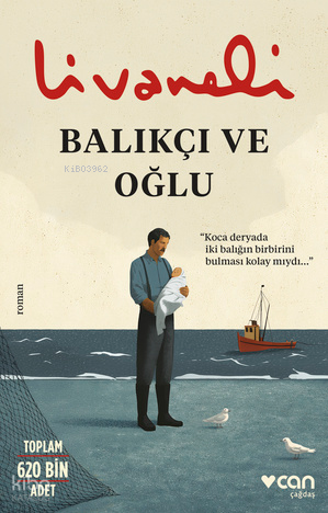 Balıkçı ve Oğlu Zülfü Livaneli