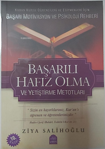 Başarılı Hafız Olma ve Yetiştirme Metotları
