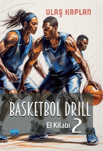 Basketbol Drill El Kitabı 2