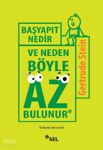 Başyapıt Nedir ve Neden Böyle Az Bulunur? Gertrude Stein