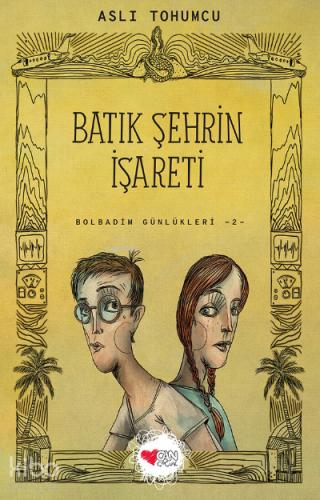 Batık Şehrin İşareti; Bolbadim Günlükleri 2 Aslı Tohumcu