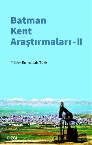 Batman Kent Araştırmaları - II