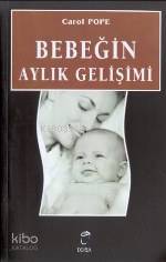 Bebeğin Aylık Gelişimi