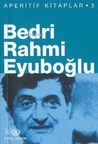 Bedri Rahmi Eyuboğlu; Aperitif Kitaplar 3