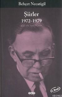 Behçet Necatigil Şiirler 1972-1979 Behçet Necatigil