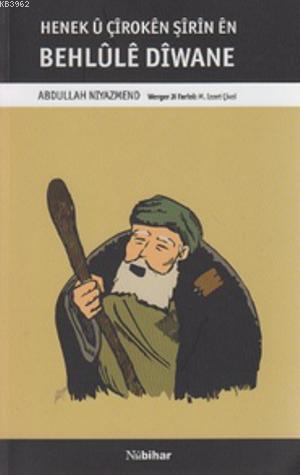 Behlüle Divane; Behlüle Divane