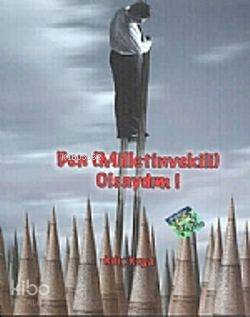 Ben (Milletinvekili) Olsaydım!