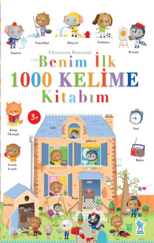 Benim İlk 1000 Kelime Kitabım Eleonora Barsotti