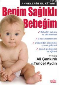 Benim Sağlıklı Bebeğim
