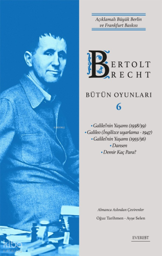 Bertolt Brecht Bütün Oyunları 6 - Açıklamalı Büyük Berlin ve Frankfurt