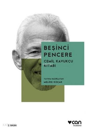 Beşinci Pencere; Cemil Kavukçu Kitabı