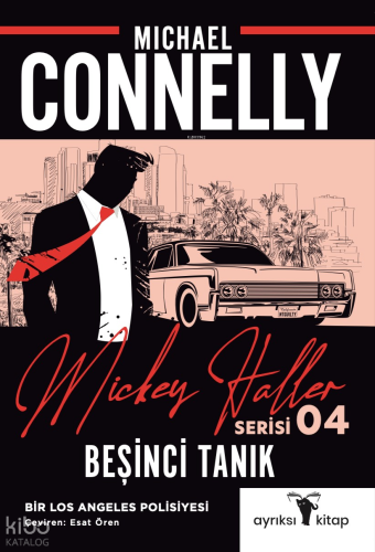 Beşinci Tanık;Bir Los Angeles Polisiyesi: Mickey Haller Serisi 4 Micha