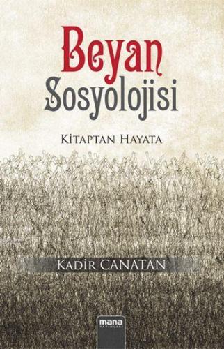 Beyan Sosyolojisi Kadir Canatan