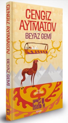 Beyaz Gemi - Özel Baskı Cengiz Aytmatov