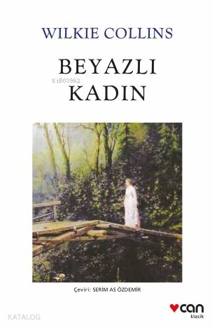 Beyazlı Kadın Wilkie Collins