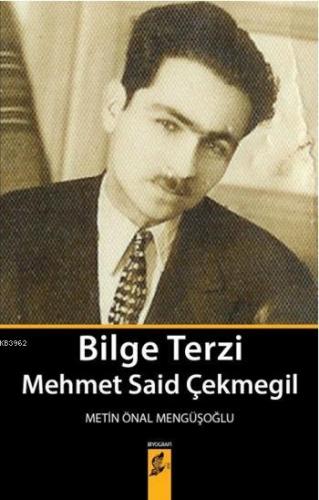 Bilge Terzi Mehmet Said Çekmegil Metin Önal Mengüşoğlu
