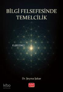 Bilgi Felsefesinde Temelcilik