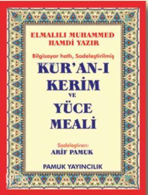 Bilgisayar Hatlı Kur'an-ı Kerim ve Yüce Meali (Elmalılı-006, Orta Boy,