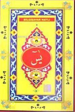 Bilgisayar Hatlı Yasin (Yas-075, Cep Boy) Kolektif1