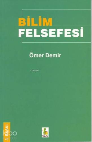 Bilim Felsefesi Ömer Demir