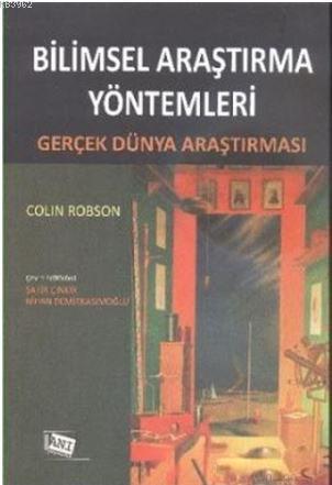 Bilimsel Araştırma Yöntemleri; Gerçek Dünya Araştırması