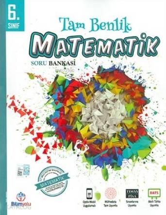 Bilimyolu 6.Sınıf Matematik Tam Benlik Soru Bankası